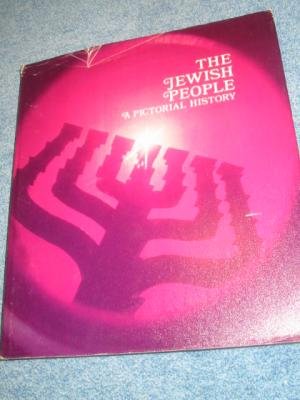 Stock image for The Jewish People - A Pictorial History for sale by Better World Books