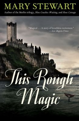 Stock image for This Rough Magic : A Novel for sale by Better World Books: West