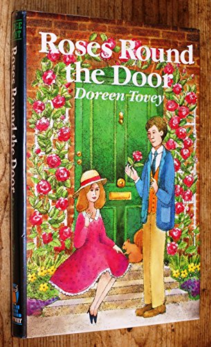 Roses Round the Door (Portway Large Print Books) (9780706610130) by Tovey, Doreen