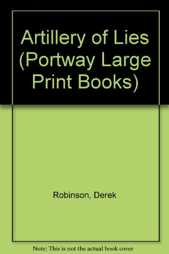 9780706610185: Artillery of Lies (Portway Large Print Books)