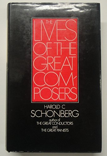 9780706700015: Lives of the Great Composers