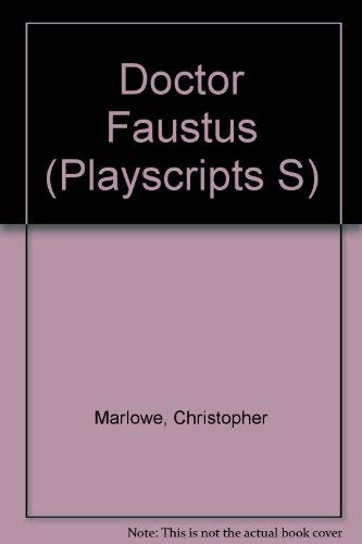 Doctor Faustus (A Davis-Poynter Playscript .)