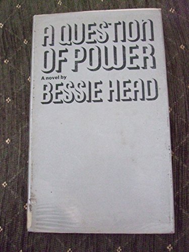 A question of power;: A novel (9780706701241) by Head, Bessie