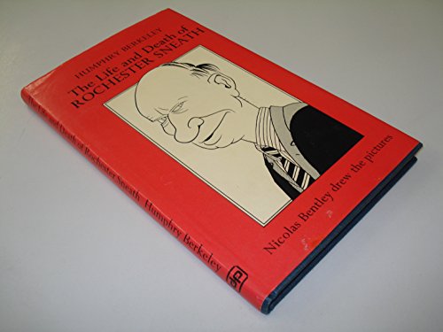 Beispielbild fr The Life and Death of Rochester Sneath: A Youthful Frivolity zum Verkauf von WorldofBooks