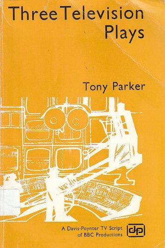 Three television plays (9780706701579) by Parker, Tony