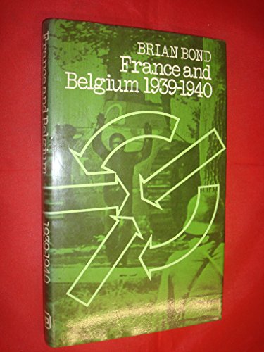 Beispielbild fr France and Belgium, 1939-1940 zum Verkauf von Better World Books