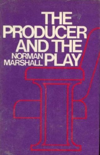 Beispielbild fr The Producer and the Play zum Verkauf von PsychoBabel & Skoob Books
