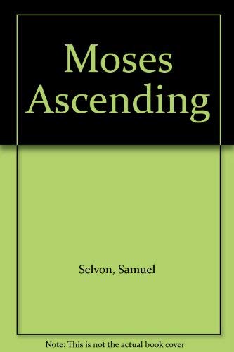 9780706701883: Moses Ascending