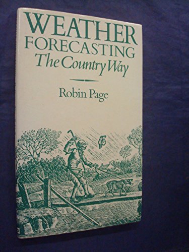 Stock image for Weather Forecasting: The Country Way for sale by WorldofBooks