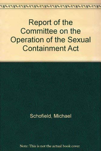 Beispielbild fr Report of the Committee on the Operation of the Sexual Containment ACT zum Verkauf von Better World Books