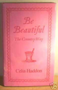 9780706702347: Be Beautiful: The Country Way
