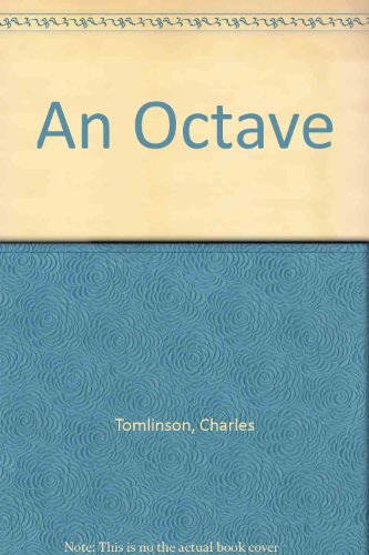 An Octave for Octavio Paz (9780706800470) by Charles Tomlinson; Elaine Feinstein; Omar S. Pound; Daniel Weissbort; John James; Three Others