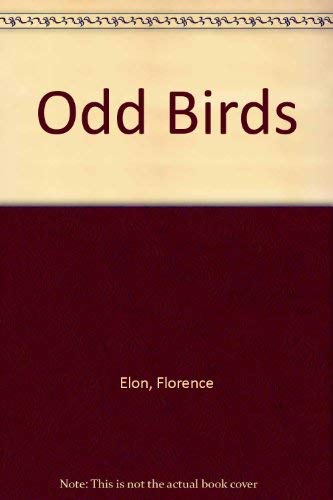 Odd birds (9780706803327) by Elon, Florence