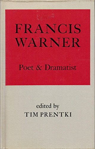 Beispielbild fr Francis Warner : Poet and Dramatist zum Verkauf von Better World Books