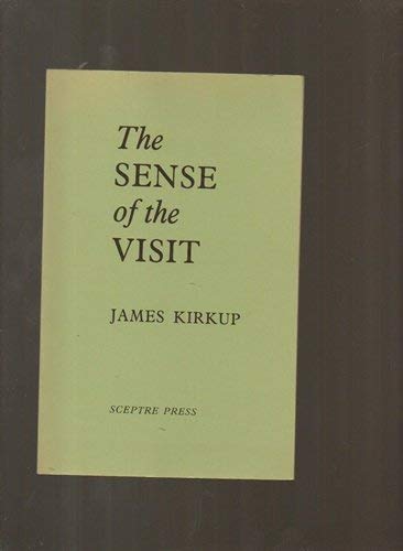 Imagen de archivo de The Sense Of The Visit New Poems a la venta por Willis Monie-Books, ABAA