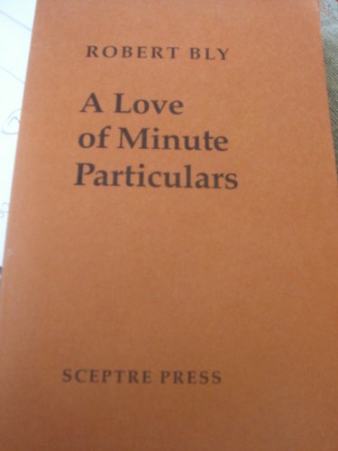 Love of Minute Particulars