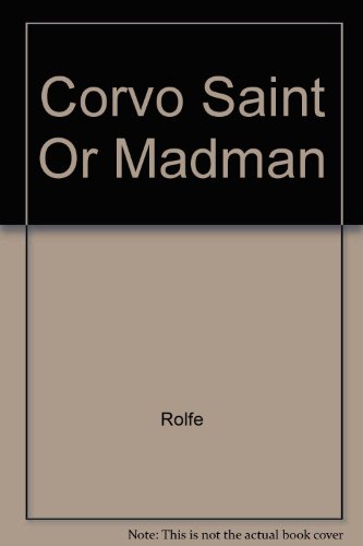 9780706896527: Corvo Saint Or Madman