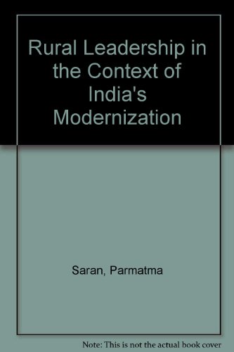 Imagen de archivo de Rural Leadership in the Context of India's Modernization a la venta por Zubal-Books, Since 1961