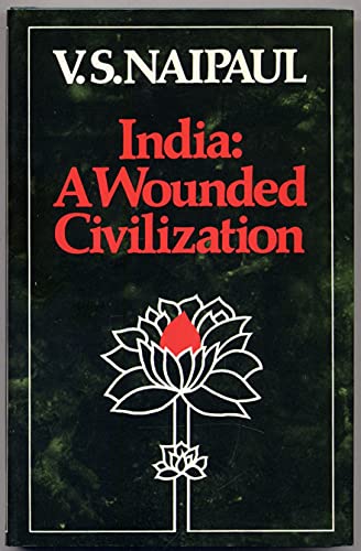 9780706906684: India; a wounded civilization