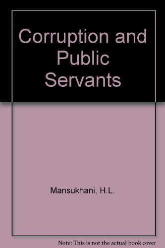 Imagen de archivo de Corruption and Public Servants a la venta por Doss-Haus Books