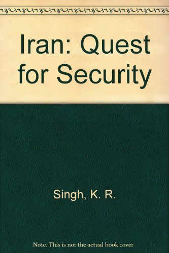 Iran: Quest for Security