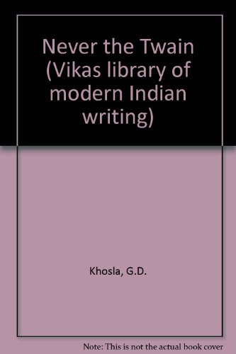 9780706912708: Never the Twain (Vikas library of modern Indian writing)