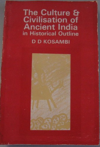 9780706913996: Culture and Civilization of Ancient India in Historical Outline