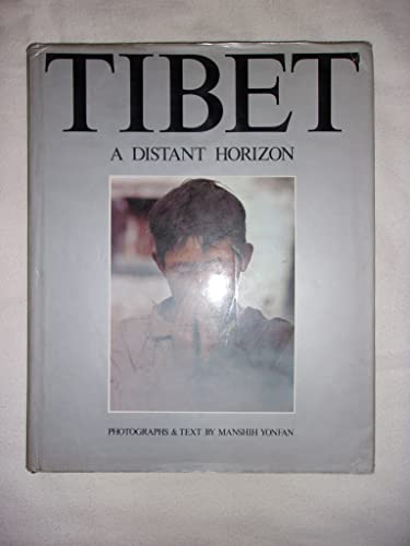 9780706917864: Tibet: A distant horizon