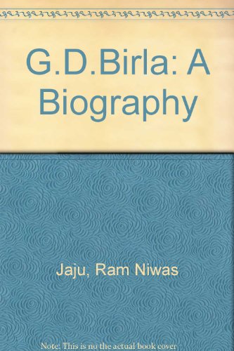 Stock image for G.D. Birla: A Biography for sale by dsmbooks