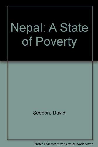 Nepal: A State of Poverty (9780706934144) by Seddon, David