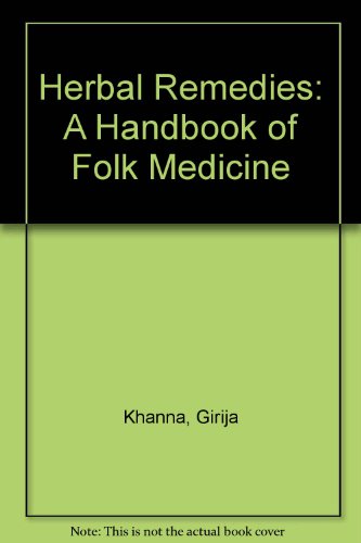 Stock image for Herbal Remedies: A Handbook of Folk Medicine for sale by Michael Knight, Bookseller