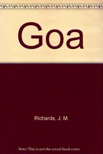Goa (9780706972641) by Richards, J. M.