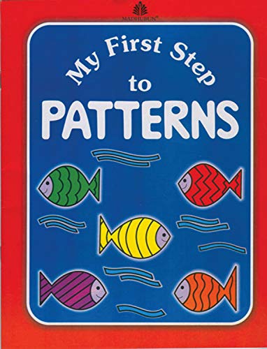 Stock image for My First Step to Patterns for sale by Books Puddle