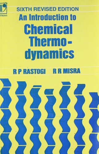 Stock image for An Introduction to Chemical Thermodynamics for sale by Books Puddle