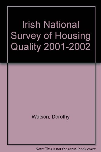 9780707002163: Irish National Survey of Housing Quality, 2001-2002