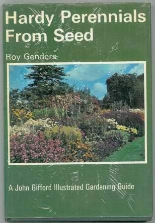 Imagen de archivo de Hardy Perennials from Seed ([A John Gifford illustrated gardening guide]) a la venta por AwesomeBooks