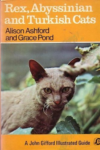 Imagen de archivo de Rex, Abyssinian and Turkish Cats a la venta por Gerry Mosher