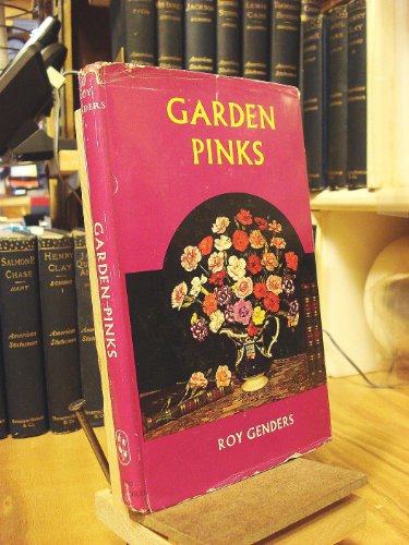 Garden Pinks (9780707101040) by Roy Genders