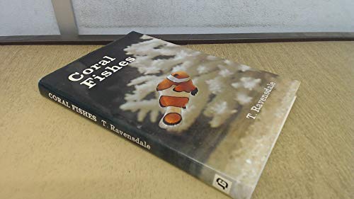 Coral Fishes (9780707102429) by Tom Ravensdale