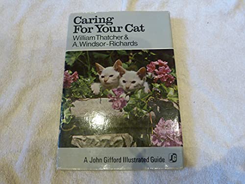 Stock image for Caring for Your Cat for sale by Reuseabook