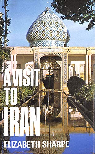 A Visit To Iran