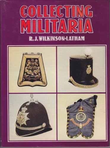 Beispielbild fr Collecting Militaria zum Verkauf von Better World Books