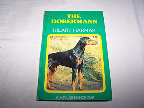 Imagen de archivo de The Dobermann a la venta por WorldofBooks