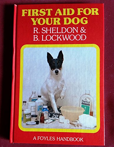 Beispielbild fr First Aid for Your Dog zum Verkauf von WorldofBooks