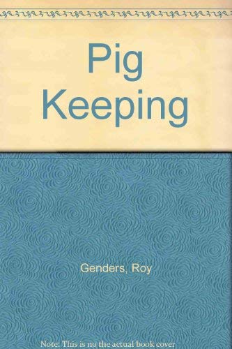 Stock image for Pig Keeping for sale by Books From California