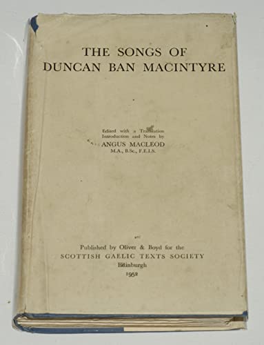 Songs of Duncan Ban MacIntyre. [Subtitle]: (Scottish Gaelic Texts Society)