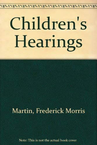 Beispielbild fr Children's Hearings zum Verkauf von Anybook.com