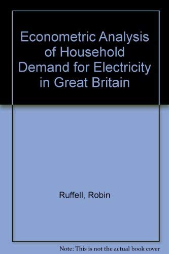 Beispielbild fr An Econometric Analysis of the Household Demand for Electricity in Great Britain zum Verkauf von Better World Books