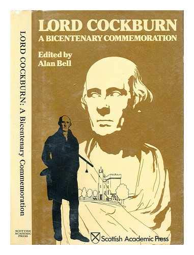 Beispielbild fr Lord Cockburn: A Bicentenary Commemoration zum Verkauf von WorldofBooks