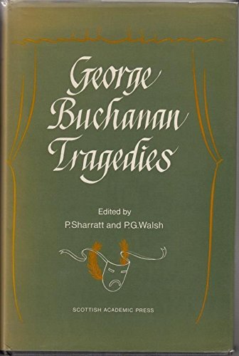 George Buchanan Tragedies